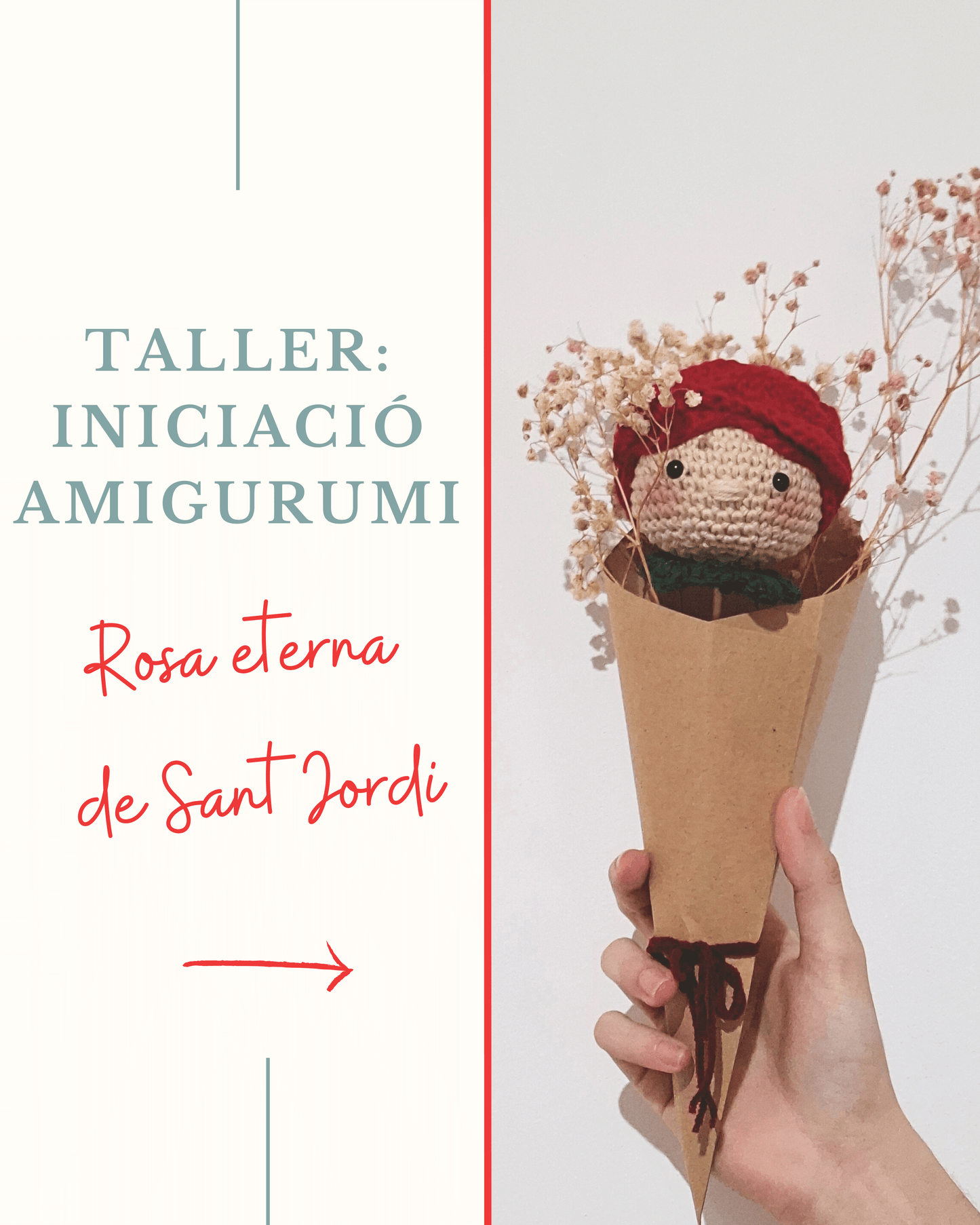 TALLER INICIACION AMIGURUMI: ROSA ETERNA DE "SANT JORDI"